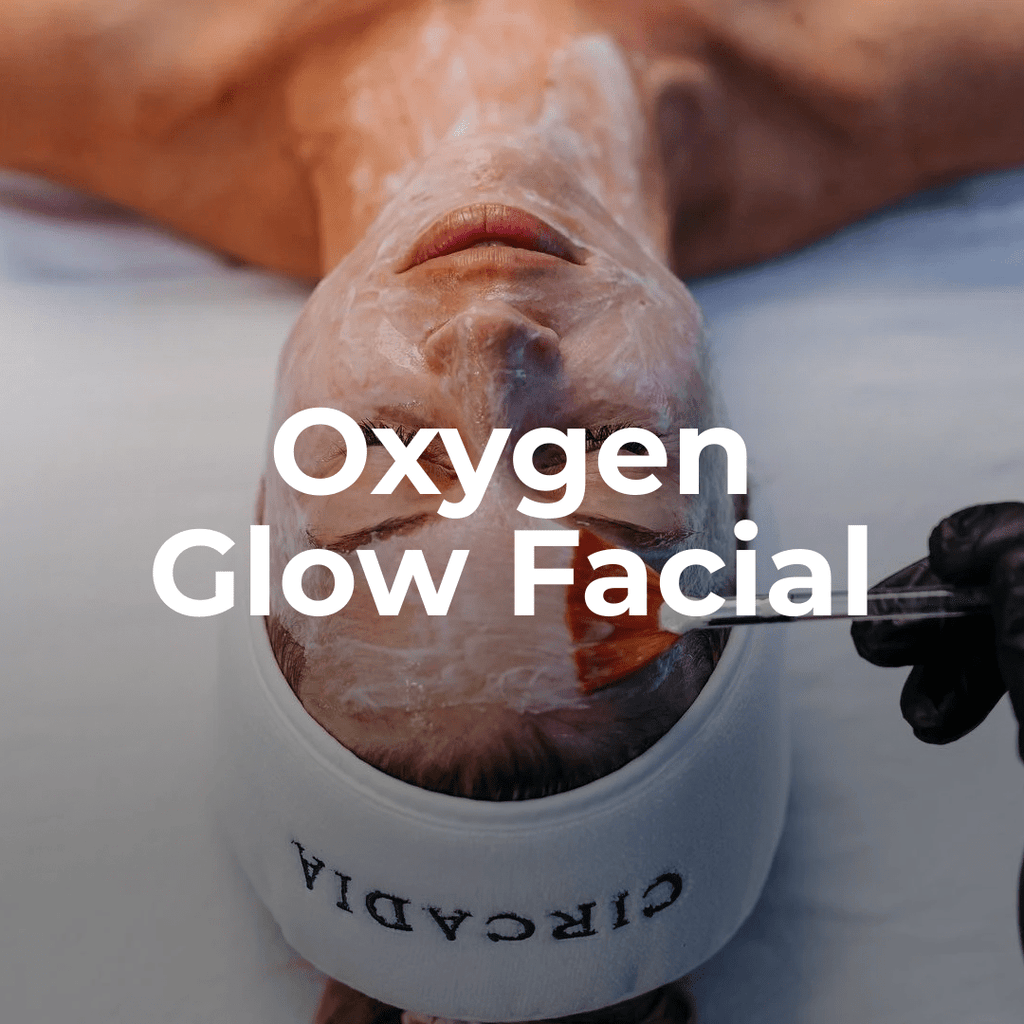 Oxygen Glow Facial - Monarch MD Medical Aesthetics